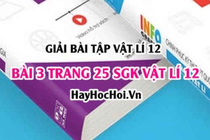 Giải bài 3 trang 25 SGK Vật lí 12: Tổng hợp 2 dao động điều hoà cùng phương, cùng tần số, giản đồ Fre-nen
